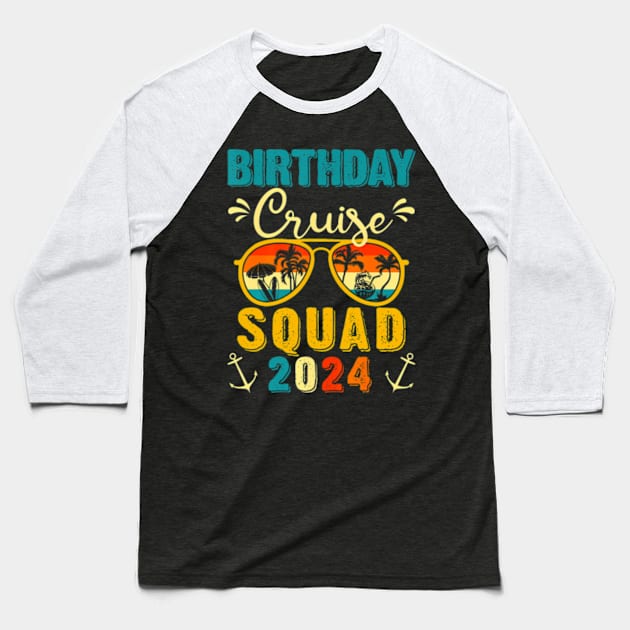 Birthday Cruise Squad 2024 Boat Birthday Party Cruise Bday Baseball T-Shirt by Eduardo